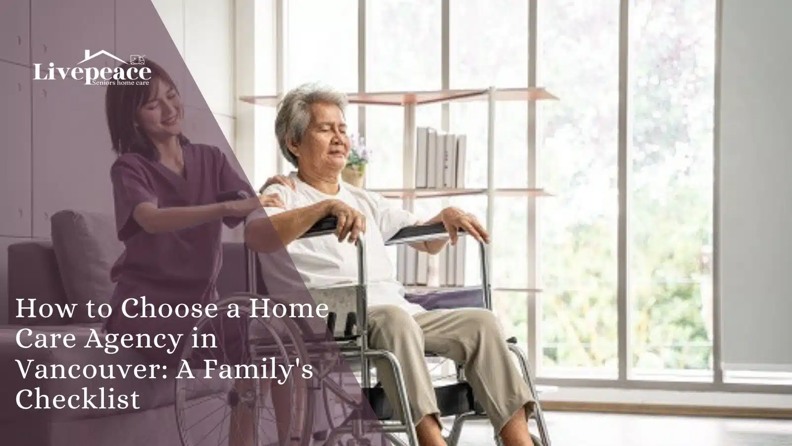 Caregiver assisting an elderly woman with seated arm exercises at home, featured in a LivePeace blog banner about choosing a trusted home care agency in Vancouver for seniors